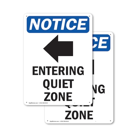 Signmission Entering Quiet Zone, 7 in W x Rectangle, Aluminum OS-2PACK-NS-A-710-V-12095